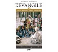L'Evangile, tel qu'il m'a été révélé, simplifié: Tome 9, Les paraboles et autres enseignements de Jésus