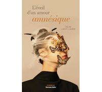 L’éveil d’un amour amnésique