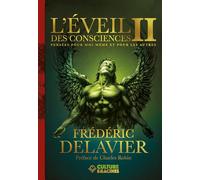 L'éveil Des Consciences - Tome 2, Pensées Pour Moi-Même Et Pour Les Autres