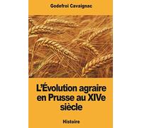 L’Évolution agraire en Prusse au XIVe siècle