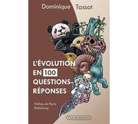 L´Évolution en 100 questions réponses