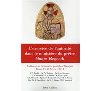 L exercice de l autorite dans le ministere dupretre munus re - Collectif - Parole Et Silence Eds - broché - Essai