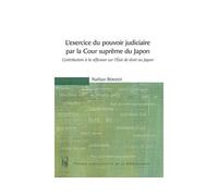 L’exercice du pouvoir judiciaire par la Cour suprême du Japon - Benoît Beridot - Pulm Univeau Montpellier Iii P.valer - broché - Essai