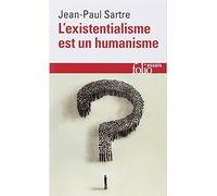 L' Existentialisme Est Un Humanisme (essai) (French Edition) by Jean-Paul Sartre [2002]