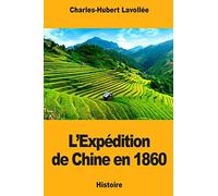 L’Expédition de Chine en 1860