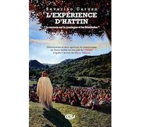 L’expérience d’Hattin. « Le sermon sur la montagne et les Béatitudes »