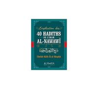 L´explication des 40 hadiths de l´imam al-Nawawi?