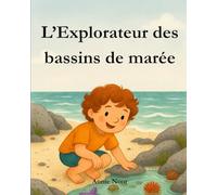 L’Explorateur des bassins de marée