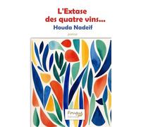 L’Extase des quatre vins