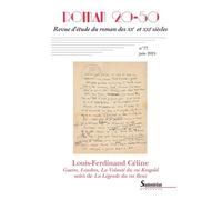 L.-F. Céline - Manuscrits Inédits - Roman 20-50, N° 77/Juin 2024
