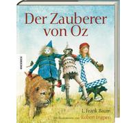 L. Frank Baum U Der Zauberer von Oz: Hochwertige Geschenkausgabe des Kin (Relié)