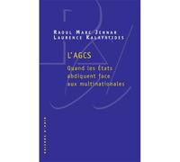 L' GCS. Quand les Etats abdiquent face aux multinationnales - Raoul Marc Jennar - Raisons D'agir Eds - broché - Essai