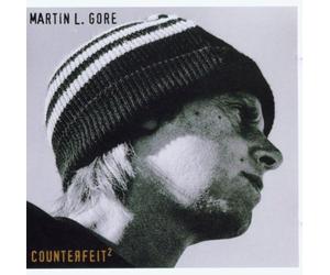 L. Gore, Martin - Counterfeit²