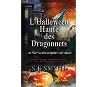 L’Halloween Hanté des Dragonnets: Une Nouvelle des Dragonnets de Valdier
