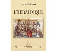 L’héraldique Gattegno David (Auteur)