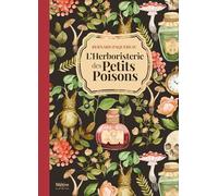 L’herboristerie des petits poisons