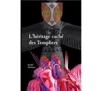 L' héritage caché des Templiers Roelof Mariman (Auteur)
