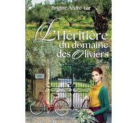 L’Héritière du Domaine des Oliviers