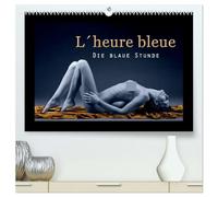 L´heure bleu - Die blaue Stunde (hochwertiger Premium Wandkalender 2026 DIN A2 quer), Kunstdruck in Hochglanz: Ästhetischer Aktkalender