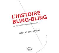 L HISTOIRE BLING-BLING