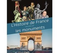 L' histoire de France racontée par les monuments Renaud Thomazo (Auteur)