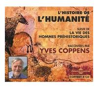 L'Histoire de l'Humanité-Suivie de la Vie des Hommes Prehistoriques