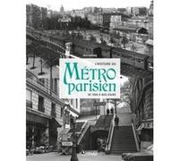 L' histoire du métro parisien