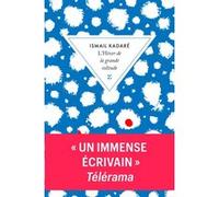 L’hiver de la grande solitude Ismaïl Kadaré (Auteur), Jusuf Vrioni (Traduction)