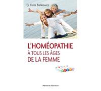 L homEopathie A tous les Ages de la femme