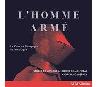 L’Homme Armé La Cour de Bourgogne et la musique CD