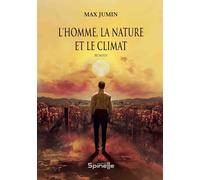 L’homme, la nature et le climat