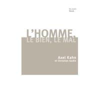 L homme, le bien, le mal - Christian Godin - Stock - broché - Essai