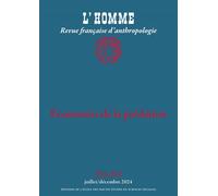 L’Homme n° 251-252 - Economies de la prédation - Collectif - Ecole Des Hautes Etudes En Sciences Sociales - broché - Revue