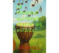 L’homme qui faisait chanter les enfants