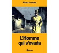 L’Homme qui s’évada