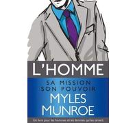 L homme sa mission son pouvoir