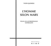 L' Homme Selon Marx