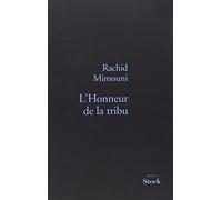L HONNEUR DE LA TRIBU