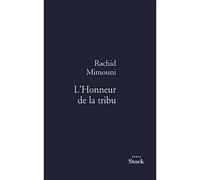 L honneur de la tribu - Rachid Mimouni - Stock - Livre
