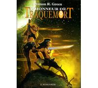 L honneur de traquemort Tome 4 - Simon R. Green - Atalante - broché - Roman