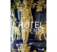 L' Hôtel de Brienne Collectif (Auteur)