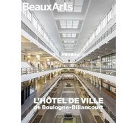 L’hôtel de ville de Boulogne-Billancourt: A L¿HOTEL DE VILLE DE BOULOGNE-BILLANCOURT