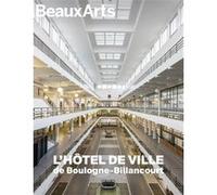 L’hôtel de ville de Boulogne-Billancourt Collectif (Auteur)