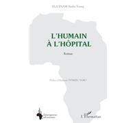 L’humain à l’hôpital