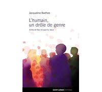 L humain, un drole de genre