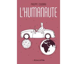 L' Humanaute - Philippe Coudray - L'association - broché - Bande dessinée