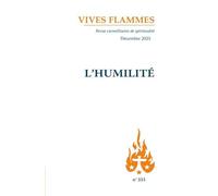 L’humilité: Vives Flammes 333