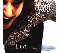 L.I.A. - Keep on Stay Happy