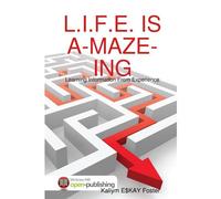 L.I.F.E. Is A-Maze-Ing