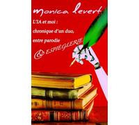 L’IA et moi: chronique d’un duo, entre parodie et espièglerie